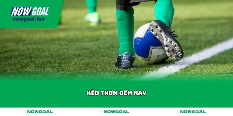 keo thom dem nay